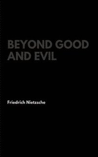 bokomslag Beyond Good and Evil