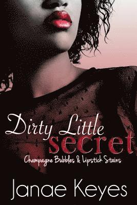 Dirty Little Secret