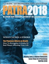 bokomslag Patra 2018 Hindu Vedic Astrology Panchang Guide