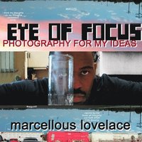 bokomslag Eye of Focus Photography for My Ideas