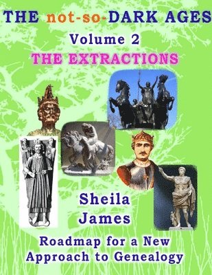 Sheila James - not-so DARK AGES - Volume 2, Häftad