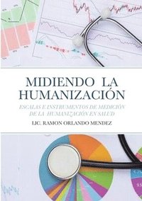 bokomslag Midiendo La Humanizacin