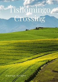 bokomslag Tishomingo Crossing