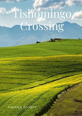 George Knight, Ginger - Tishomingo Crossing, Häftad