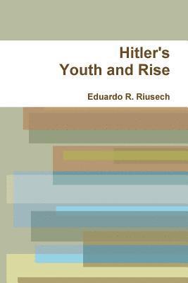 Hitler's youth and Rise 1