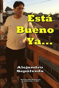 bokomslag Está Bueno Ya...