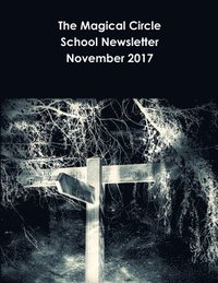 bokomslag Magical Circle School Newsletter November 2017