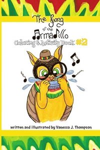 bokomslag The Song of the Armadillo