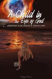 bokomslag Child in the Eye of God