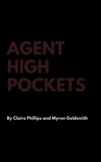 bokomslag Agent High Pockets