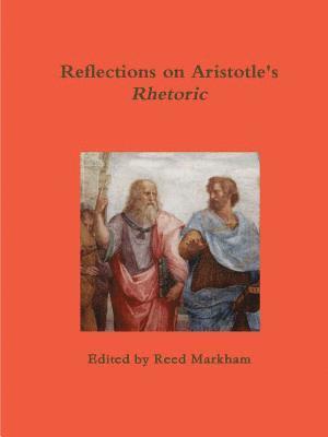 bokomslag Reflections on Aristotle's Rhetoric