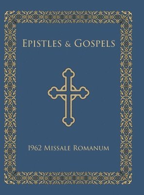 bokomslag Epistles and Gospels