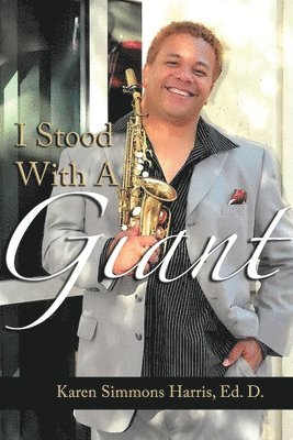 Karen Harris, Christopher Cheek - I Stood With A Giant, Häftad