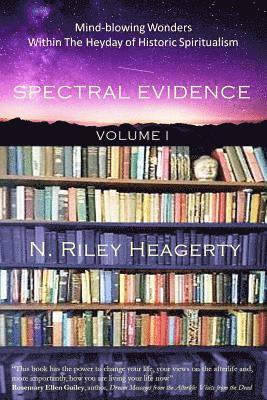 N Riley Heagerty, N. Riley Heagerty - Spectral Evidence, Häftad