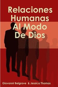 bokomslag Relaciones Humanas Al Modo De Dios