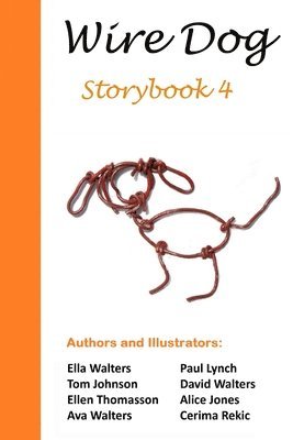 bokomslag Wire Dog Storybook 4