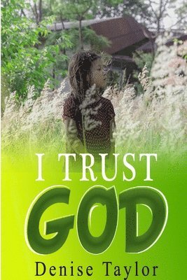 I Trust God 1