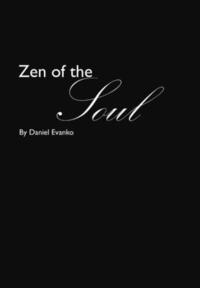 bokomslag Zen of the Soul