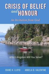 bokomslag Crisis of Belief and Honour: An Invitation from God