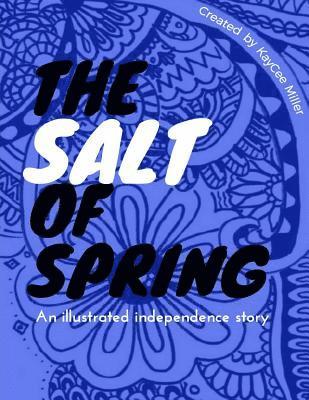 The Salt of Spring 1