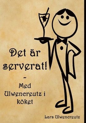 bokomslag Det är serverat!