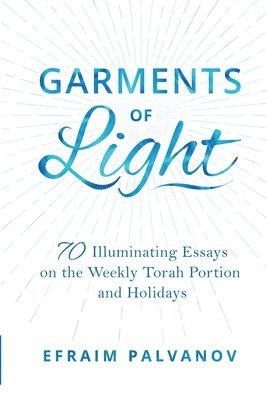 Garments of Light 1