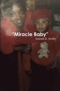 bokomslag Miracle Baby