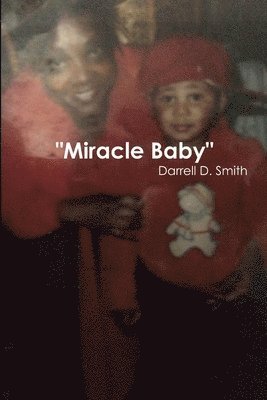 Miracle Baby 1