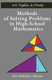 bokomslag Methods of Solving Problems in High-School Mathematics