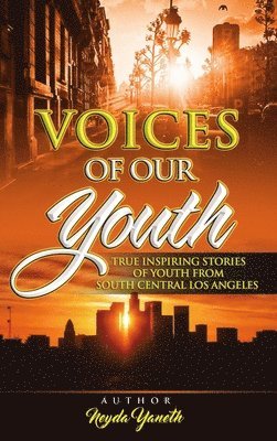 Neyda Yaneth, NEYDA YANETH - Voices of Our Youth, Inbunden