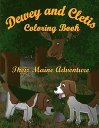 bokomslag Dewey and Cletis Their Maine Adventure Coloring Book