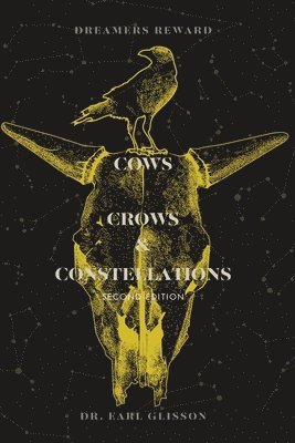 Earl Glisson - Cows, Crows, Constellations Second Edition, Häftad