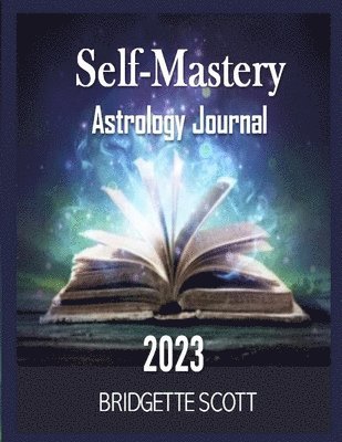 bokomslag Self-Mastery Astrology Journal 2023