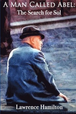 Lawrence Hamilton - Man Called Abel, Häftad