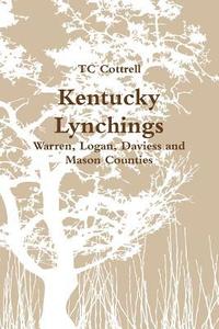 bokomslag Kentucky Lynchings