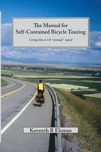 bokomslag Manual for Self-Contained Bicycle Touring