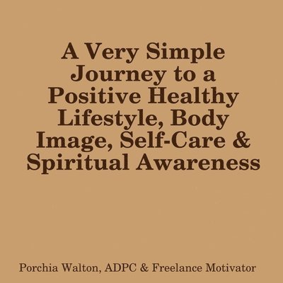 Positive Health, Body Image & Spirit 1