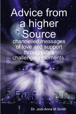 Advice from a higher Source 1