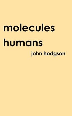 bokomslag Molecules Humans