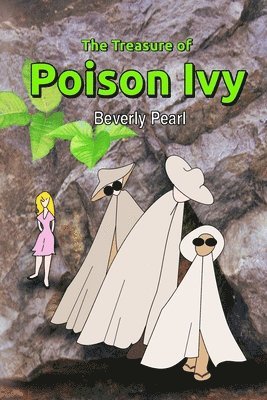 The Treasure of Poison Ivy 1