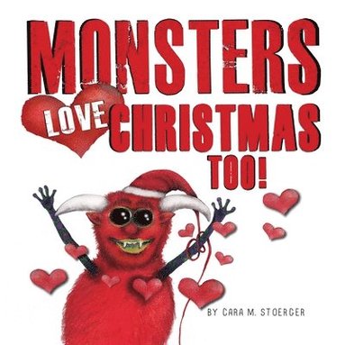 bokomslag Monsters Love Christmas Too!