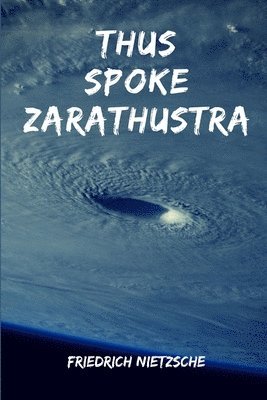 bokomslag Thus Spoke Zarathustra