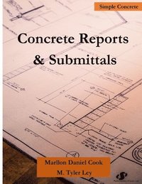 bokomslag Concrete Reports & Submittals