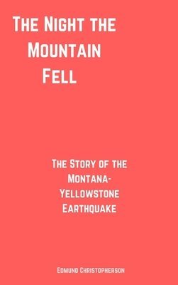 Night the Mountain Fell 1