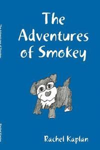 bokomslag The Adventures of Smokey