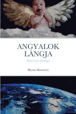 Angyalok Lngja 1