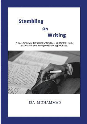 Stumbling on Writing 1