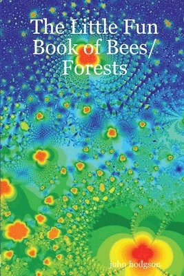 bokomslag Little Fun Book of Bees/Forests