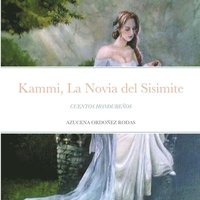 bokomslag Kammi, La Novia del Sisimite