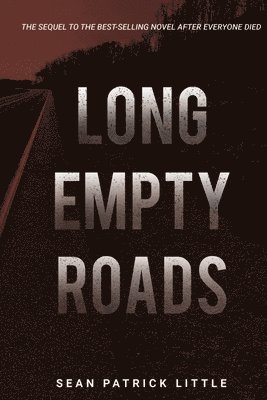 Long Empty Roads 1